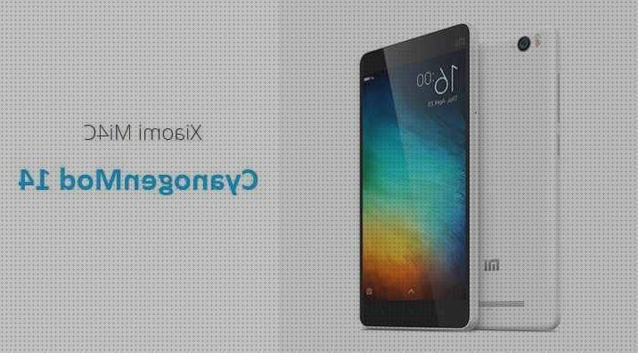 Los 19 Mejores Cyanogen Xiaomi Mi4c